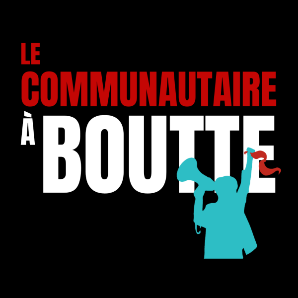 La CDC de La Matap&eacute;dia rejoint le mouvement Le communautaire &agrave; boutte!